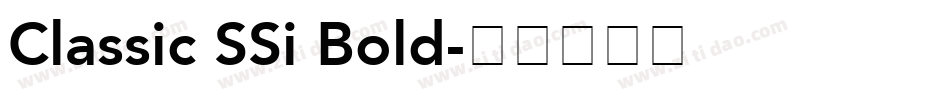 Classic SSi Bold字体转换